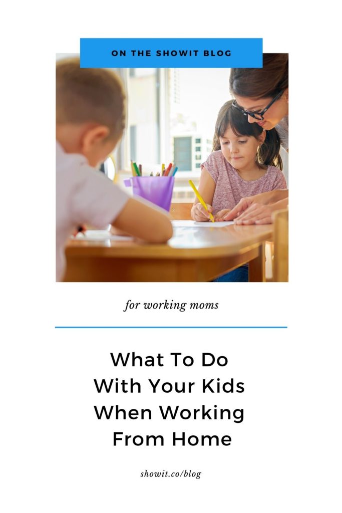 What to do with your kids when working from home
