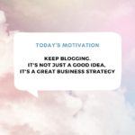 motivational quote to keep blogging